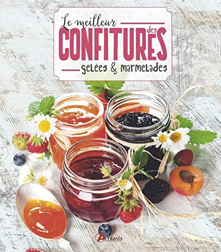 LE MEILLEUR DES CONFITURES GELEES ET MARMELADES, de COLLECTIF | portada del libro