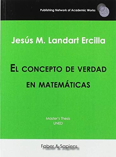 El concepto de verdad en matemáticas, de Landart Ercilla | portada del libro