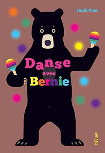 DANSE AVEC BERNIE, de Janik Coat | portada del libro