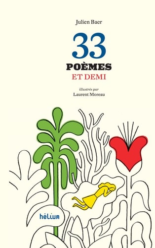 33 POEMES ET DEMI, de Julien Baer | portada del libro