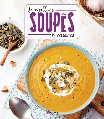 LE MEILLEUR DES SOUPES & VELOUTES, de COLLECTIF | portada del libro