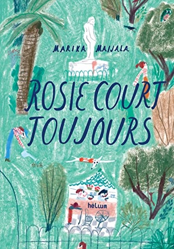ROSIE COURT TOUJOURS, de Marika Maijala | portada del libro