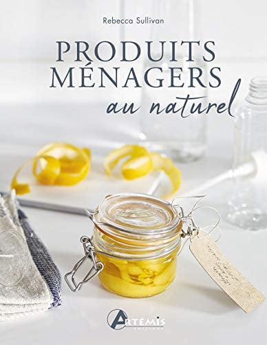 PRODUITS MENAGERS AU NATUREL, de SULLIVAN REBECC | portada del libro