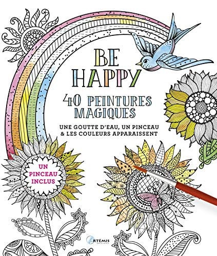 BE HAPPY 40 PEINTURES MAGIQUES, de COLLECTIF | portada del libro