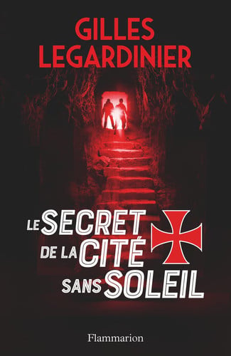 E SECRET DE LA CITE SANS SOLE, de LEGARDINIER GILLES | portada del libro