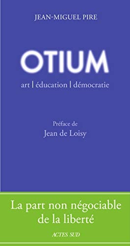 OTIUM, de Jean-Miguel Pire | portada del libro