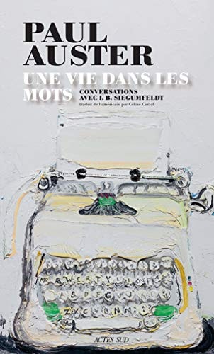 UNE VIE DANS LES MOTS, de Paul Auster | portada del libro
