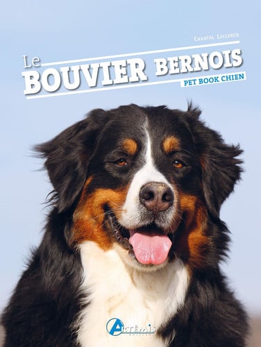 LE BOUVIER BERNOIS, de LECLERCQ CHANTA | portada del libro