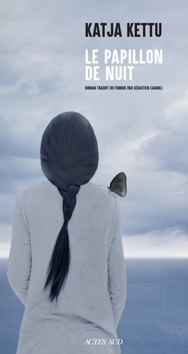 LE PAPILLON DE NUIT, de Katja Kettu | portada del libro