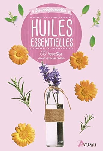 HUILES ESSENTIELLES, de COLLECTIF | portada del libro