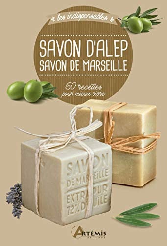 SAVON D'ALEP SAVON DE MARSEILLE, de COLLECTIF | portada del libro