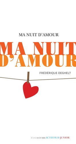 MA NUIT DAMOUR, de Frédérique Deghelt | portada del libro