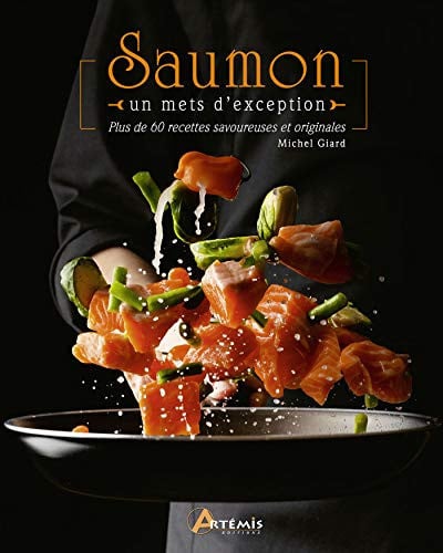 SAUMON UN METS D'EXCEPTION, de GIARD MICHEL | portada del libro