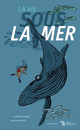 LA VIE SOUS LA MER, de Florence Pinaud | portada del libro