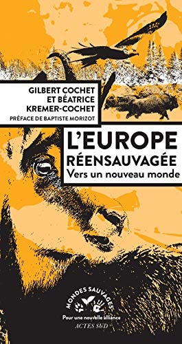 LEUROPE REENSAUVAGEE, de Gilbert Cochet | portada del libro