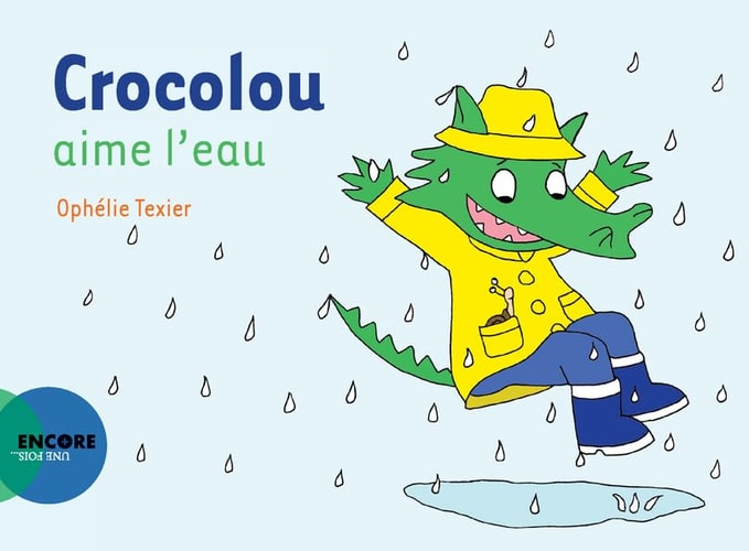 CROCOLOU AIME LEAU, de Ophélie Texier | portada del libro