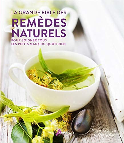 LA GRANDE BIBLE DES REMEDES NATURELS, de CHOWN VICTORIA | portada del libro