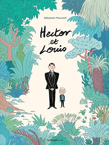 HECTOR ET LOUIS, de Sébastien Mourrain | portada del libro