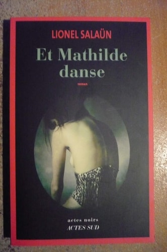 ET MATHILDE DANSE, de Lionel Salaün | portada del libro