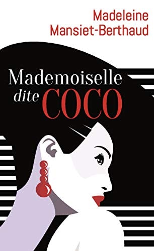 MADEMOISELLE DITE COCO, de Madeleine Mansiet-Berthaud | portada del libro