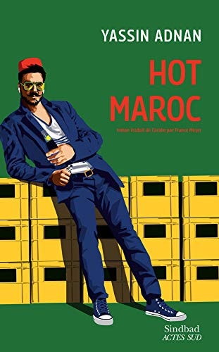 HOT MAROC, de Yāsīn ʻAdnān | portada del libro