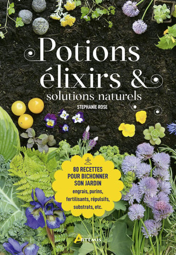 POTIONS ELIXIRS ET SOLUTIONS NATURELLES, de ROSE STEPHANIE | portada del libro