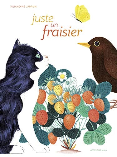 JUSTE UN FRAISIER, de Amandine Laprun | portada del libro