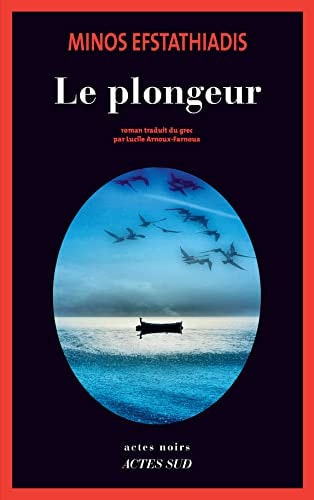 LE PLONGEUR, de Minos Efstathiadis | portada del libro