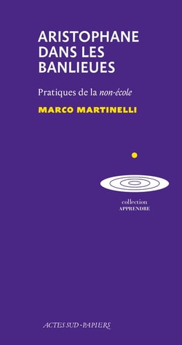 ARISTOPHANE DANS LES BANLIEUES, de Marco Martinelli | portada del libro