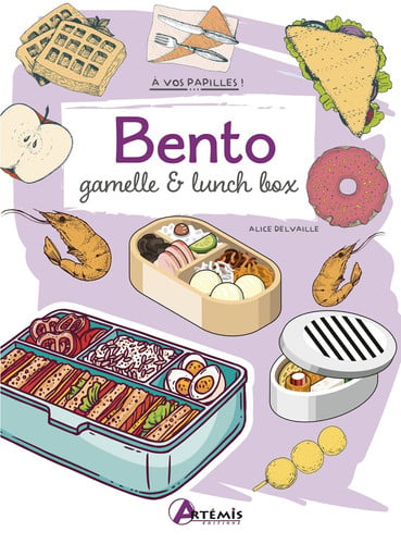 BENTO GAMELLE ET LUNCH-BOX, de DELVAILLE ALICE | portada del libro