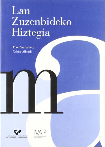 LAN ZUZENBIDEKO HIZTEGIA, de ALBERDI LARIZGOITIA | portada del libro
