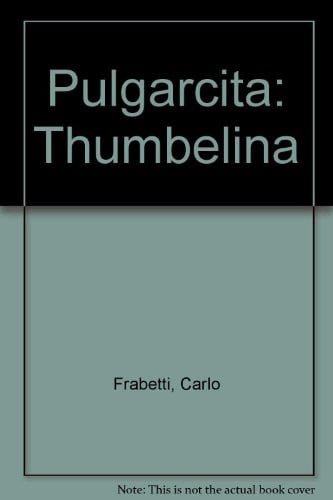 PULGARCITA PELICULA DE DON BLUTH ALTEA, de ANDERSEN | portada del libro