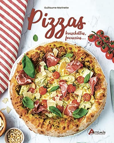 PIZZAS BRUSCHETTAS FOCACCIAS,, de MARINETTE GUILL | portada del libro