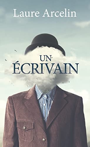 UN ECRIVAIN, de Laure Arcelin | portada del libro
