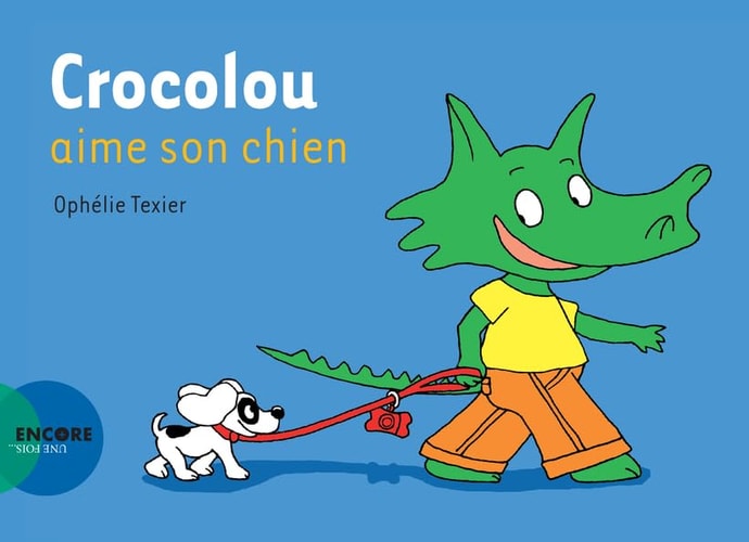 CROCOLOU AIME SON CHIEN, de Ophélie Texier | portada del libro