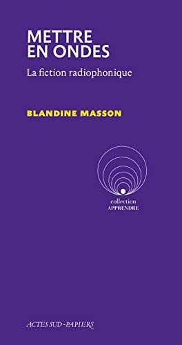 METTRE EN ONDES, de Blandine Masson | portada del libro
