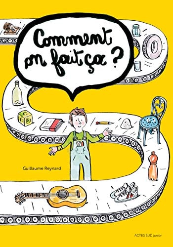 COMMENT ON FAIT CA, de Guillaume Reynard | portada del libro