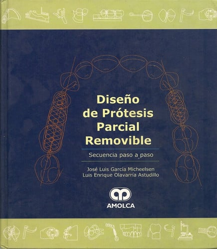 GARCIA DISEÑO DE PROTESIS PARCIAL REMOVIBLE, de J. GARCIA MICHEELSEN | portada del libro