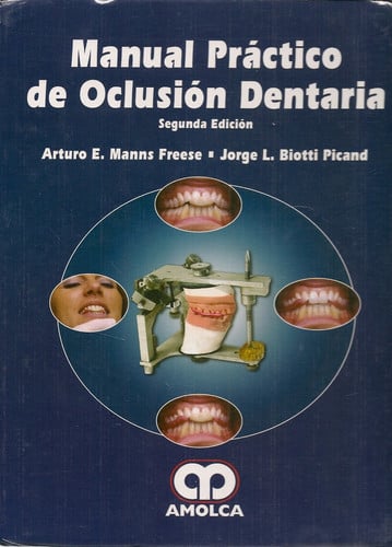 MANNS MANUAL PRACTICO DE OCLUSION DENTARIA 2E, de A MANNS | portada del libro