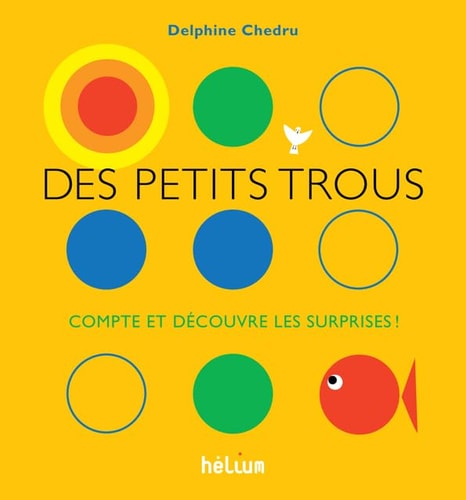 DES PETITS TROUS..., de Delphine Chedru | portada del libro