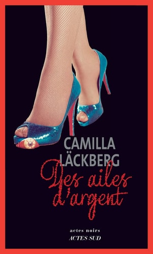 DES AILES D'ARGENT, de Camilla Läckberg | portada del libro