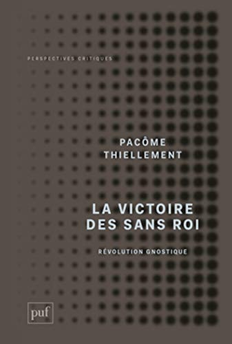 LA VICTOIRE DES SANS ROI, de THIELLEMENT PACOME | portada del libro