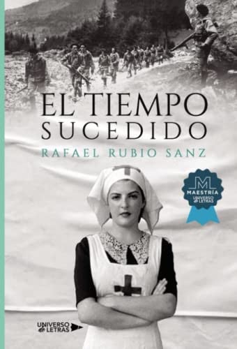 El Tiempo Sucedido, de Rafael Rubio Sanz | portada del libro