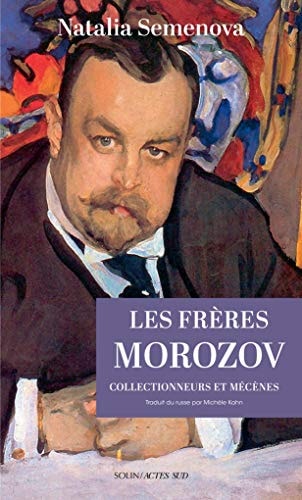 LES FRERES MOROZOV, de Natalia Semenova | portada del libro