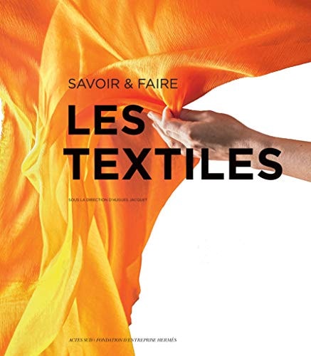 SAVOIR & FAIRE LES TEXTILES, de Hugues Jacquet | portada del libro