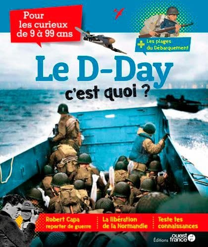 LE D-DAY C'EST QUOI ?, de Philippe Simon (journaliste).) | portada del libro