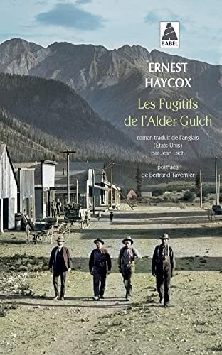 LES FUGITIFS DE L'ALDER GULCH, de Ernest Haycox | portada del libro