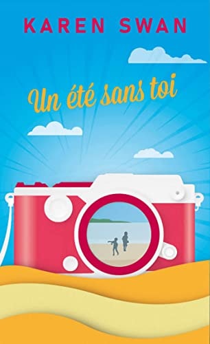 UN ETE SANS TOI, de Karen Swan | portada del libro