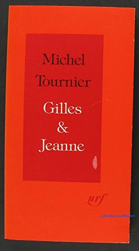 GILLES & JEANNE, de Michel Tournier | portada del libro