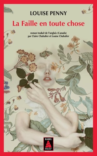 LA FAILLE EN TOUTE CHOSE, de Louise Penny | portada del libro